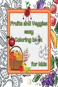 Fruits and Veggies easy Coloring book for kids