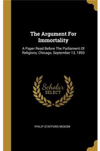 The Argument For Immortality