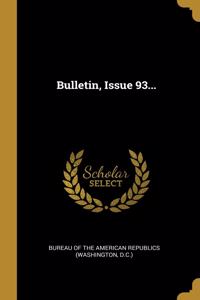 Bulletin, Issue 93...