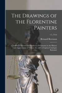 Drawings of the Florentine Painters