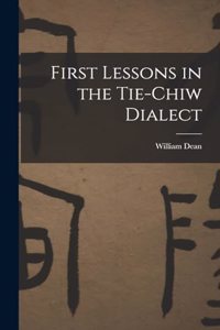 First Lessons in the Tie-Chiw Dialect