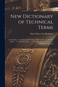New Dictionary of Technical Terms