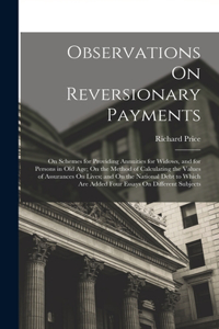 Observations On Reversionary Payments