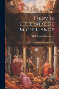 L'oeuvre Littéraire De Michel-Ange