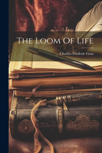 Loom Of Life