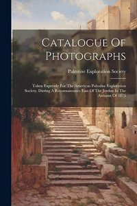 Catalogue Of Photographs