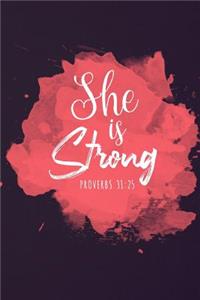 She is Strong Proverbs 31