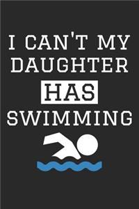 Volleyball Notebook - I Can't My Daughter Has Volleyball - Volleyball Training Journal - Gift for Volleyball Dad and Mom