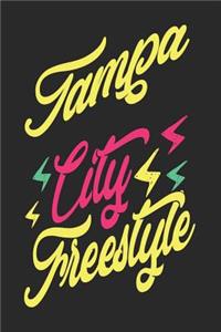Tampa City Freestyle