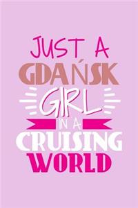 Just A Gdansk Girl In A Cruising World