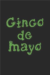 Cinco De Mayo Notebook - Funny Cactus Cinco De Mayo for Women Men Kids - Cinco De Mayo Journal - Cinco De Mayo Diary