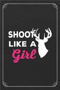 Shoot Like A Girl