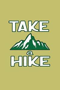 Take A Hike