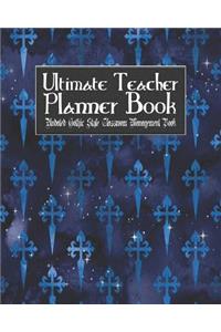Ultimate Teacher Planner Book Undated Gothic Style Classroom Management Book