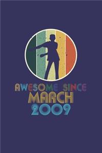 Awesome Since March 2009