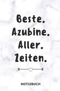 Beste. Azubine. Aller. Zeiten. Notizbuch