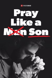 Pray Like a Son