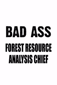 Badass Forest Resource Analysis Chief