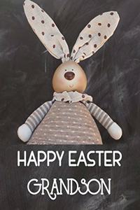 Happy Easter Grandson