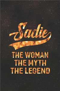 Sadie the Woman the Myth the Legend
