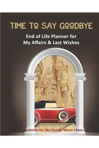 Time To Say Goodbye