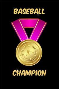 Girl's Baseball Champion Notebook
