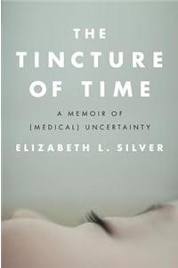 The Tincture of Time