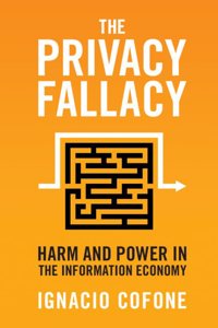 The Privacy Fallacy