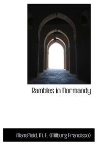 Rambles in Normandy