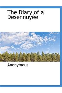 The Diary of a Desennuy E
