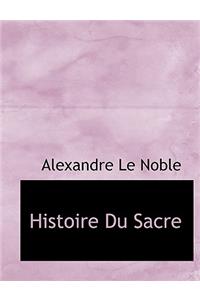 Histoire Du Sacre