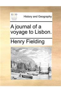 Journal of a Voyage to Lisbon.