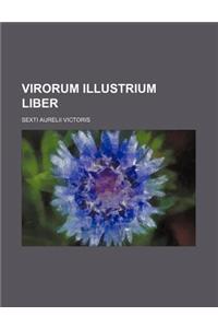 Virorum Illustrium Liber