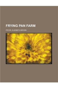 Frying Pan Farm
