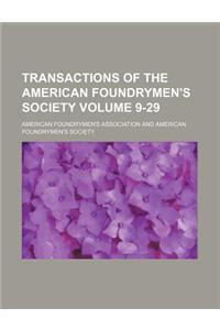Transactions of the American Foundrymen's Society Volume 9-29