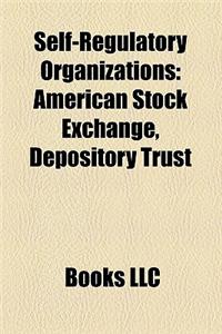 Self-Regulatory Organizations