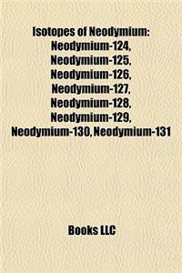 Isotopes of Neodymium