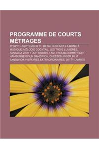 Programme de Courts Metrages