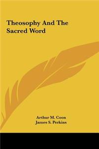 Theosophy and the Sacred Word