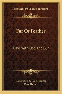 Fur or Feather