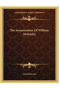 The Assassination of William McKinley