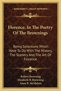 Florence, In The Poetry Of The Brownings