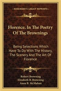 Florence, In The Poetry Of The Brownings