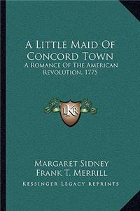 Little Maid of Concord Town
