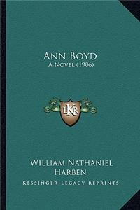 Ann Boyd: A Novel (1906)