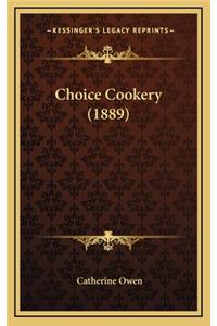 Choice Cookery (1889)