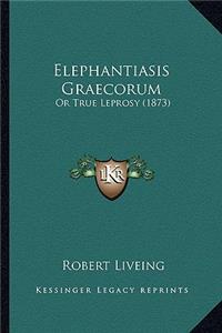 Elephantiasis Graecorum