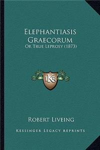 Elephantiasis Graecorum