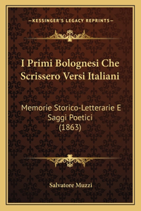 I Primi Bolognesi Che Scrissero Versi Italiani