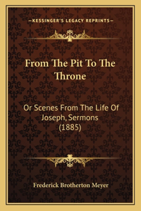 From The Pit To The Throne